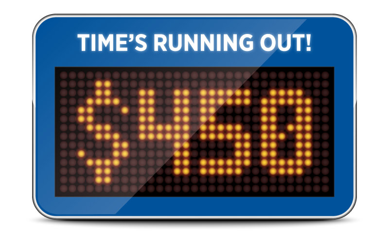 Image showing a light-up scoreboard with $450 in the sign with the title 'Time's Running Out!'